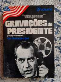 Watergate Gravações do Presidente (2.° vol.)