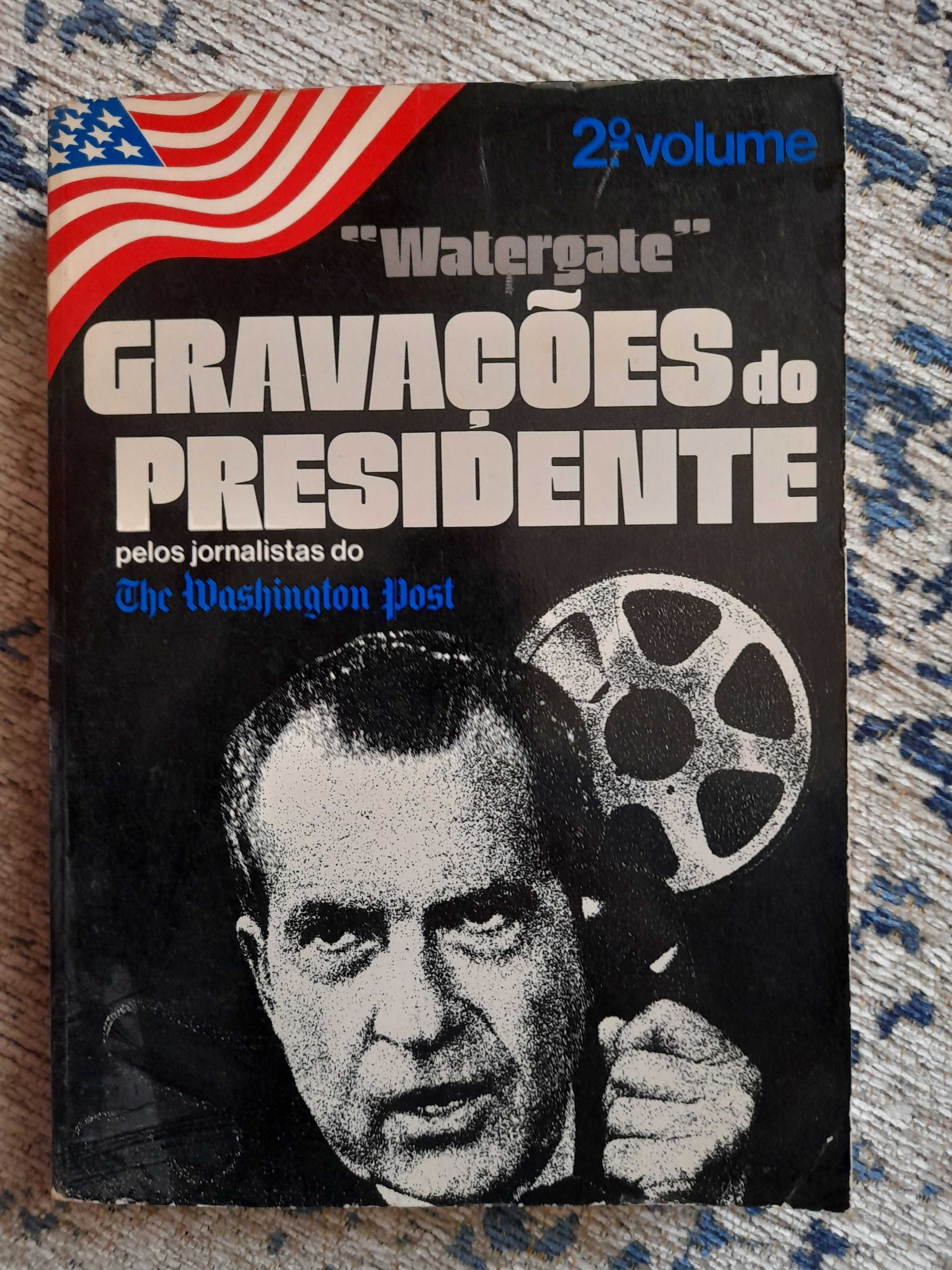 Watergate Gravações do Presidente (2.° vol.)