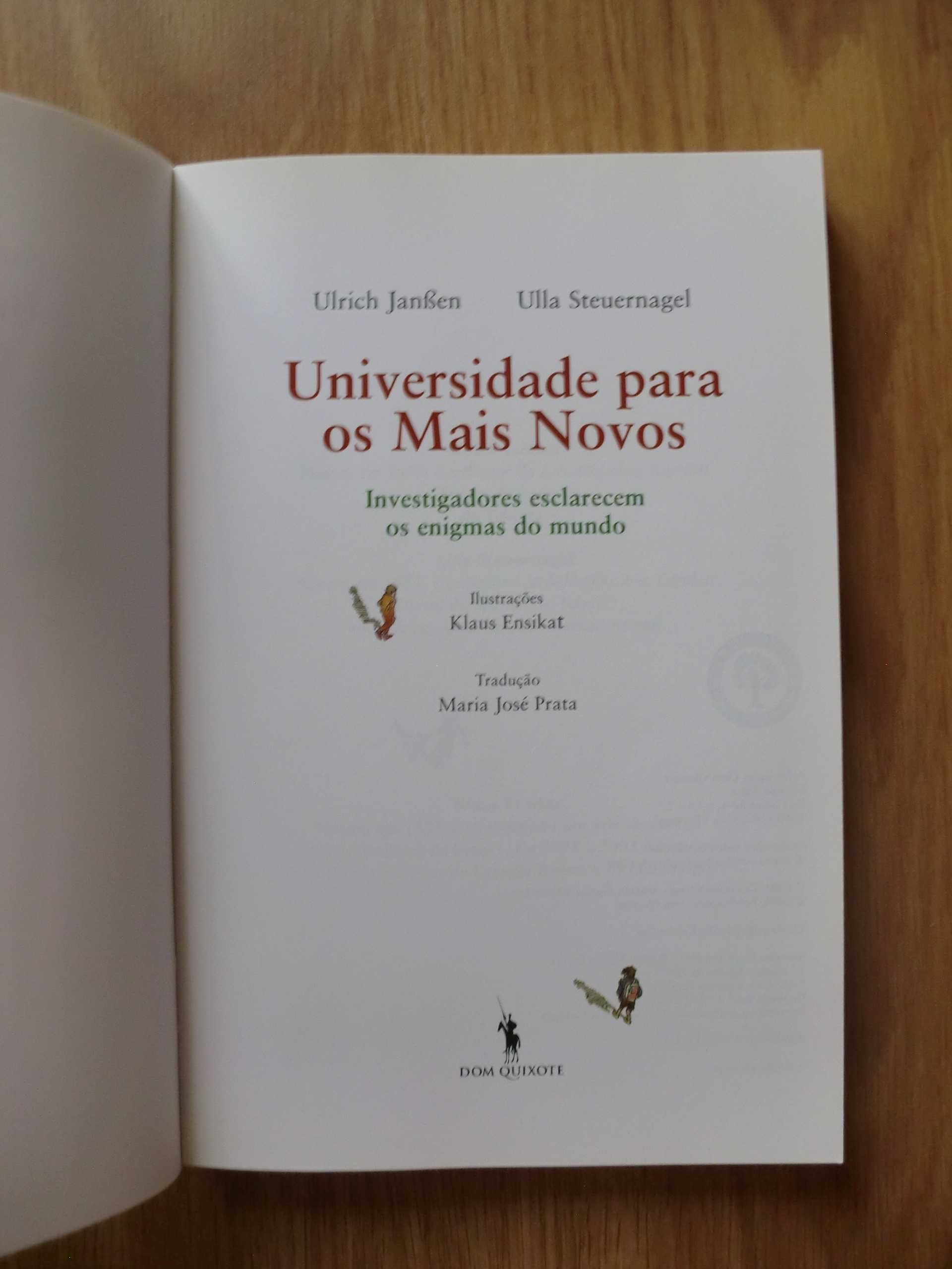 Universidade para os Mais Novos de Ulla Steuernagel e Ulrich Janssen