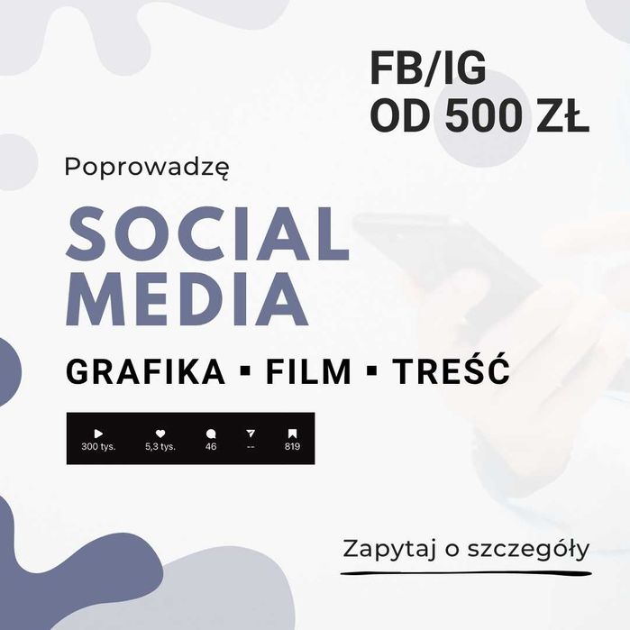 Prowadzenie profili firmowych – Facebook, Instagram