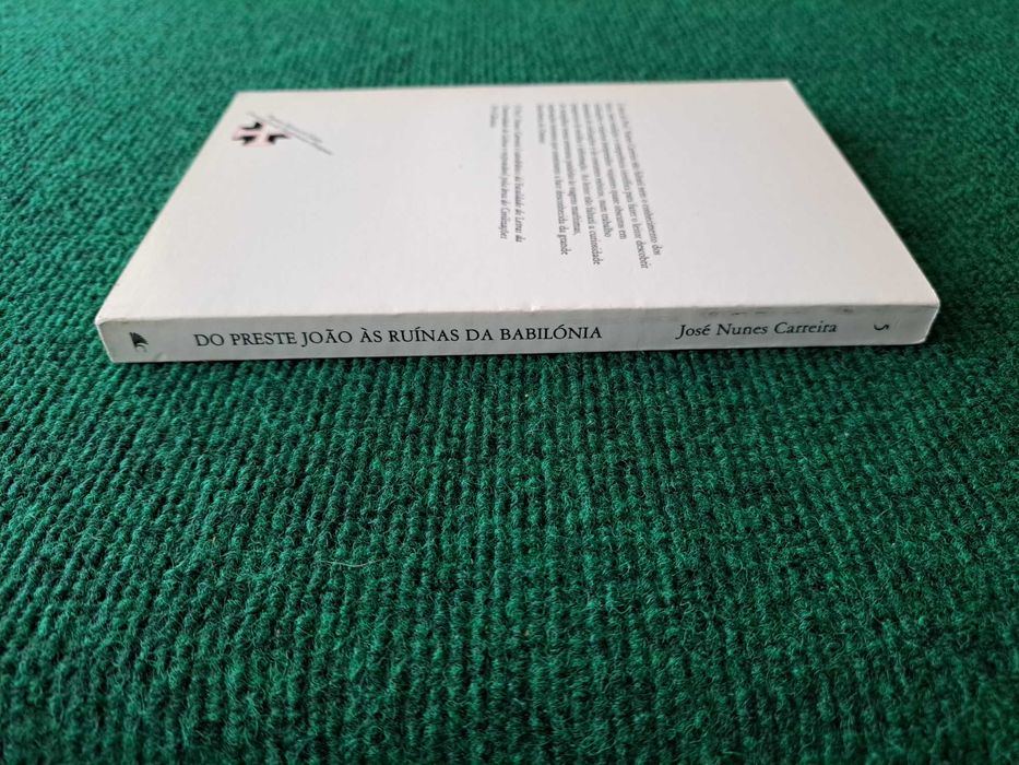 Do Preste João às Ruínas da Babilónia - José Nunes Carreira