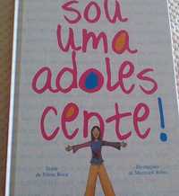 Sou uma Adolescente aborda a Educação Sexual \ Livro sobre Sida