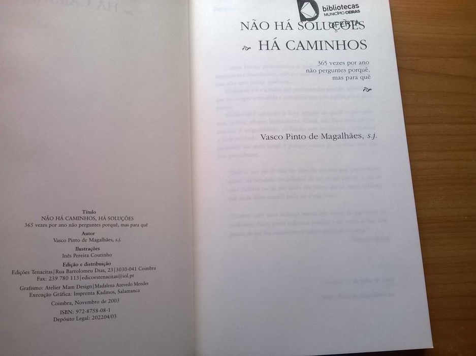 Não Há Soluções, Há Caminhos (1.ª ed.) - Pe Vasco Pinto de Magalhães
