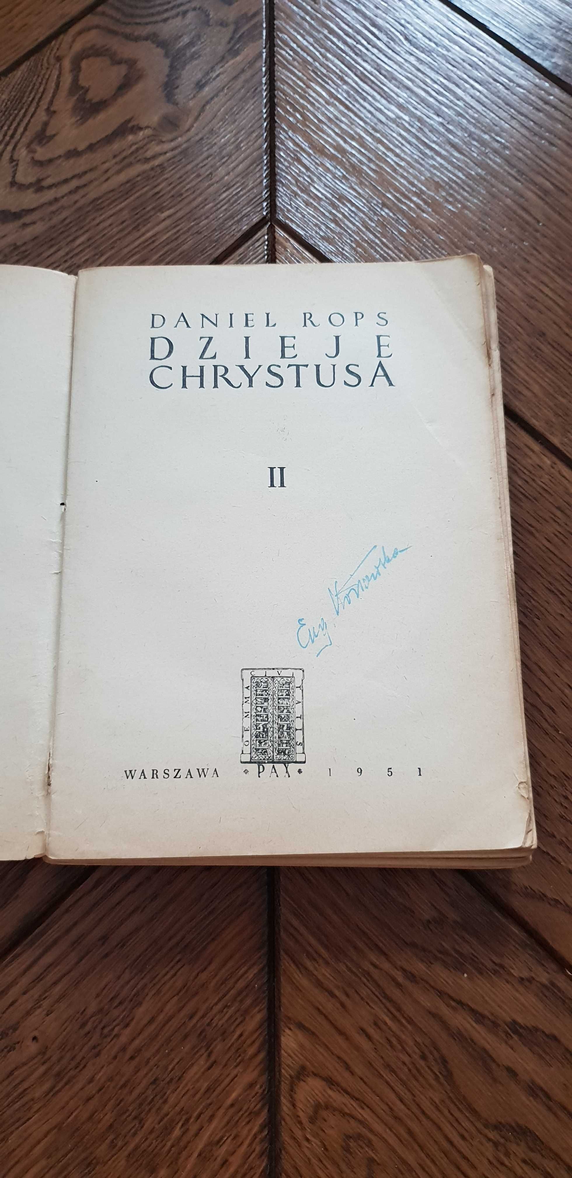 Książka rok 1951 "Dzieje Chrystusa" Daniel Rops - tom II