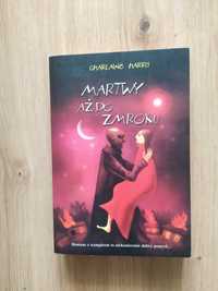 Martwy aż do zmroku z serii Czysta krew Charlaine Harris