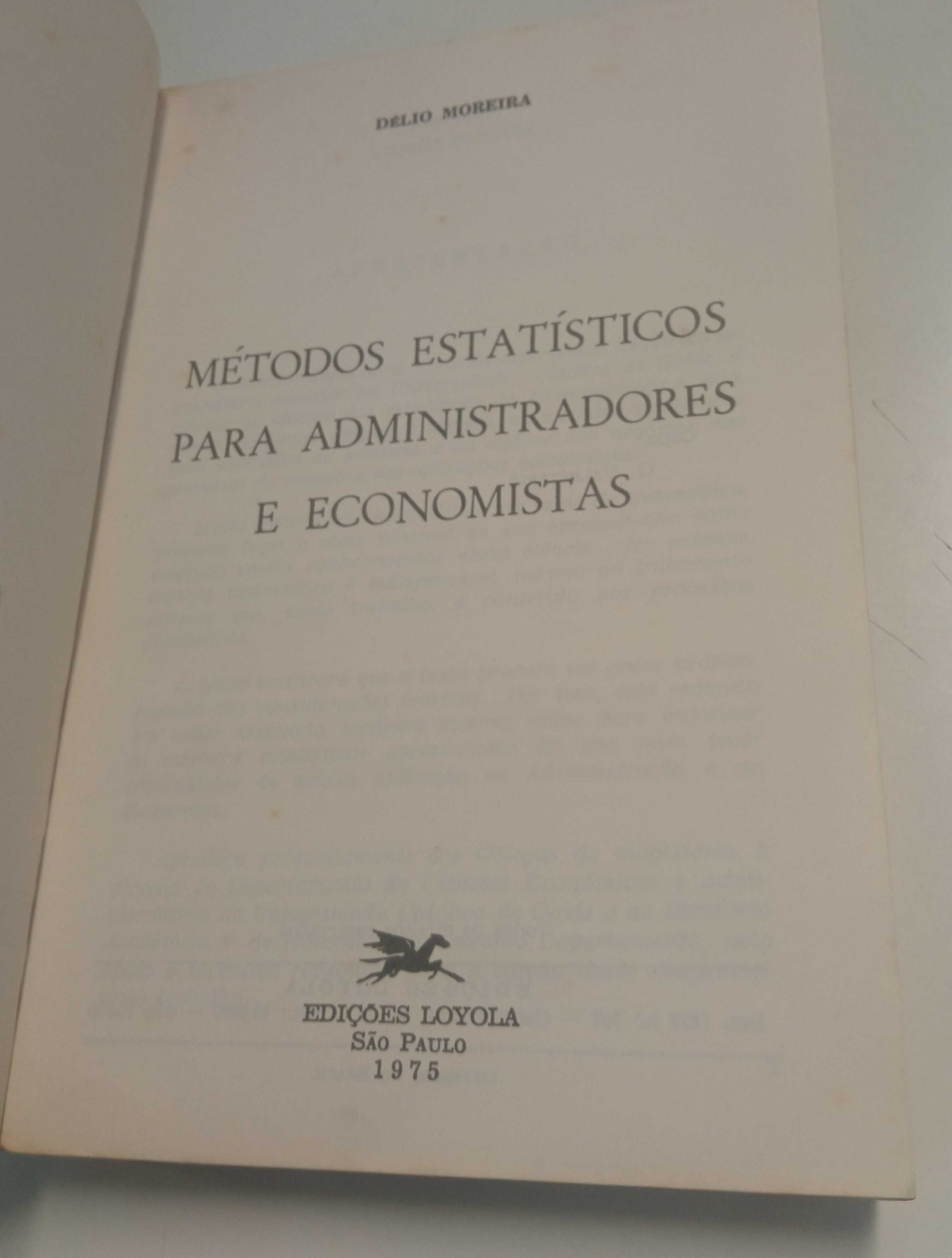 Métodos estatísticos para Administradores e Economistas