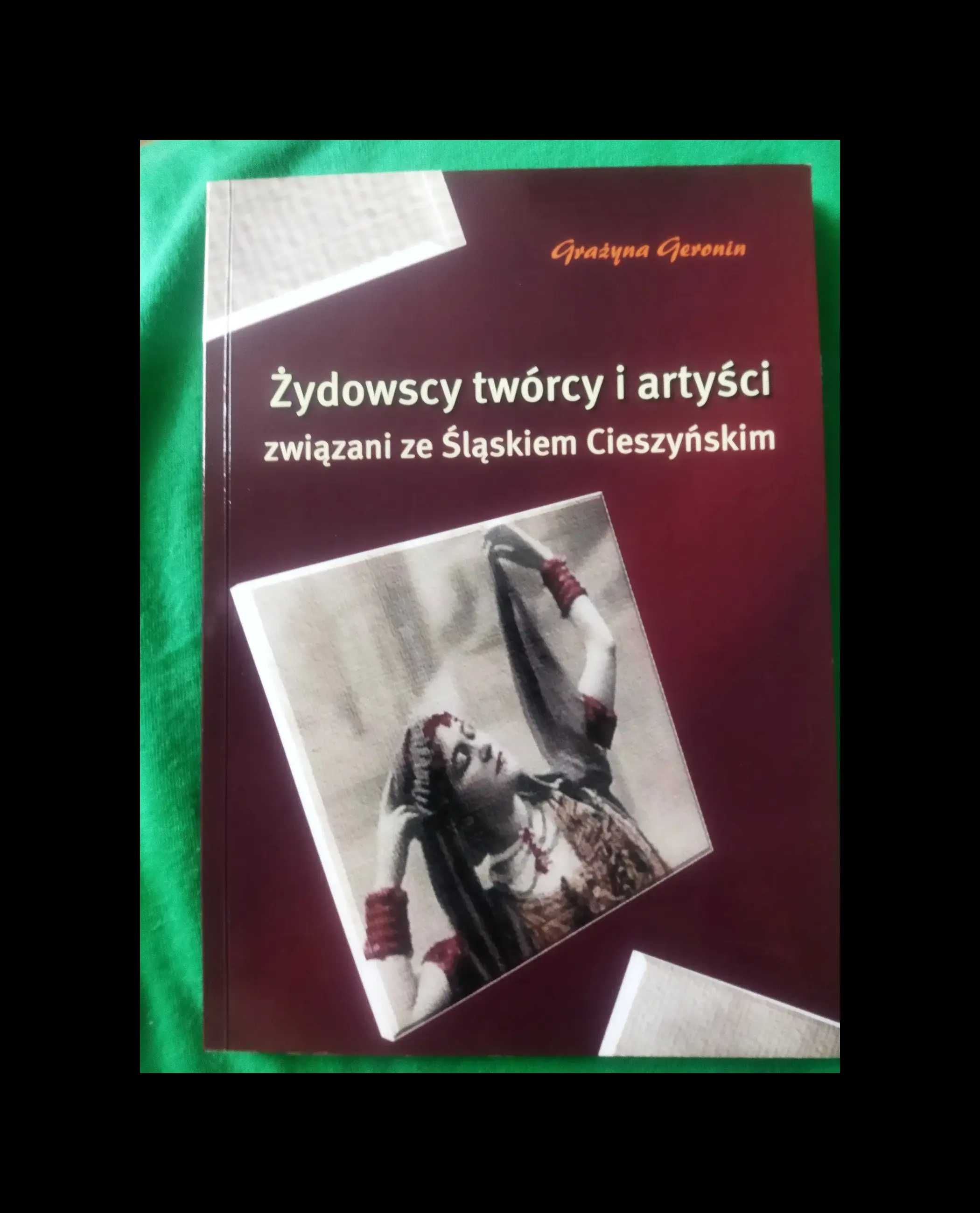 Książka Żydowscy twórcy i artyści związani ze Śląskiem Cieszyńskim