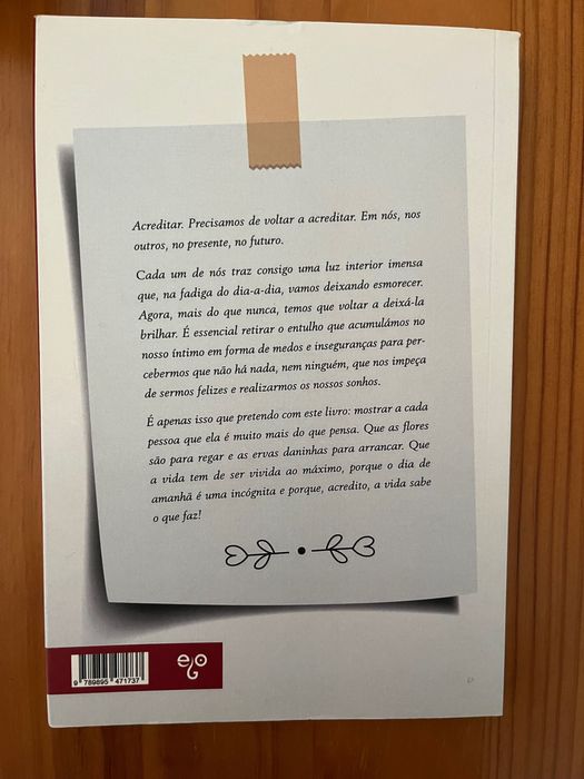 Acredita a vida sabe o que faz!