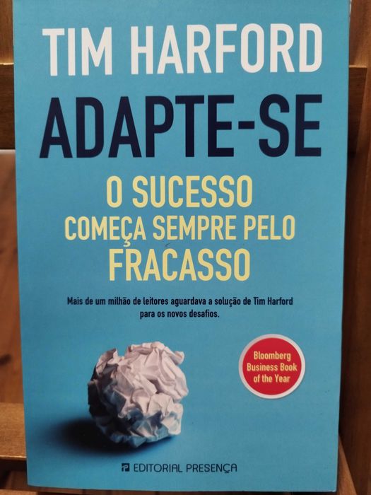 Adapta-se: o sucesso começa sempre pelo fracasso