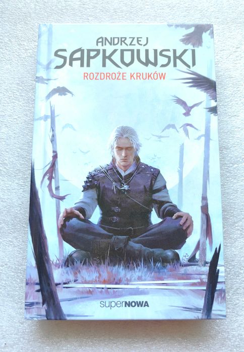 Wiedźmin Rozdroże Kruków Andrzej Sapkowski, Unikatowe wydanie, Nowe!