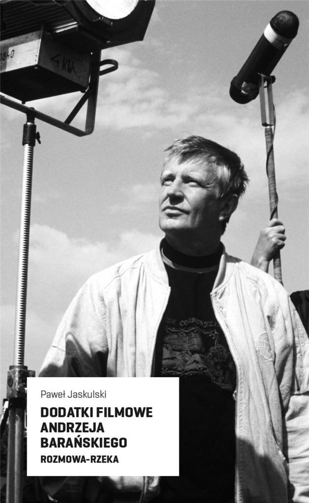 Dodatki filmowe Andrzeja Barańskiego Korporacja Ha!Art Paweł Jaskulsk