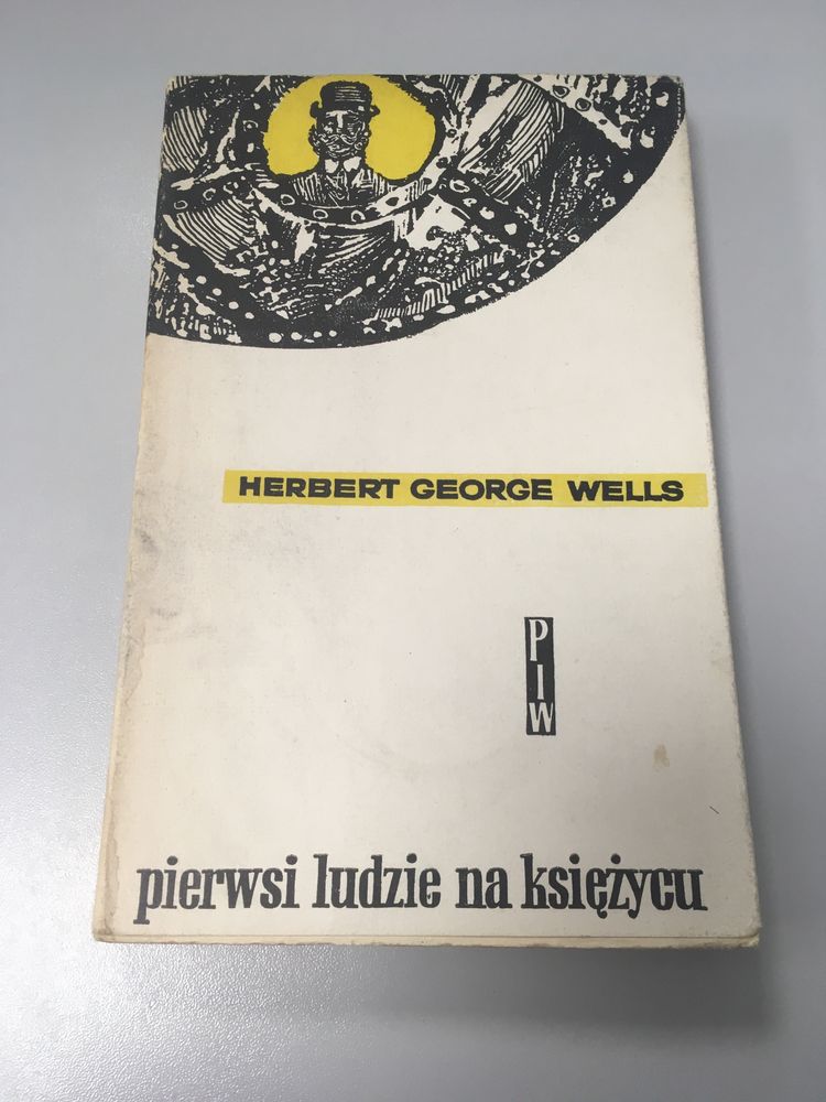 Pierwsi ludzie na księżycu - Herbert George Wells