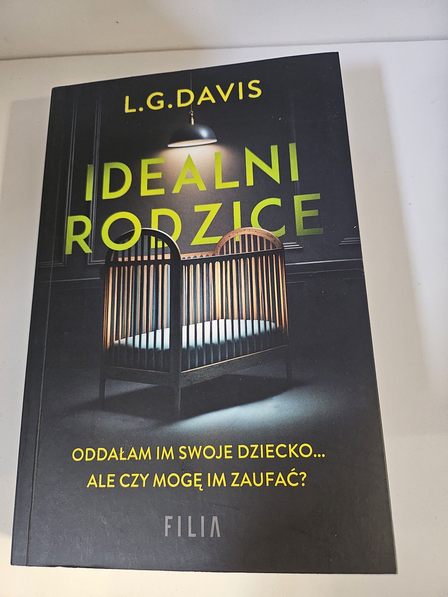 Idealni rodzice - L.G.Davis