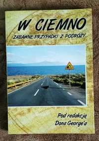 "W ciemno" pod redakcją Dona George'a