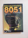 Mikrokontrolery 8051 w praktyce Tomasz Starecki