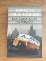 Eksploratorzy przepaści Enrique Vila-Matas