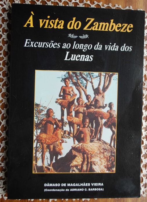 À Vista do Zambeze (Excursões Ao Longo da Vida dos Luenas)