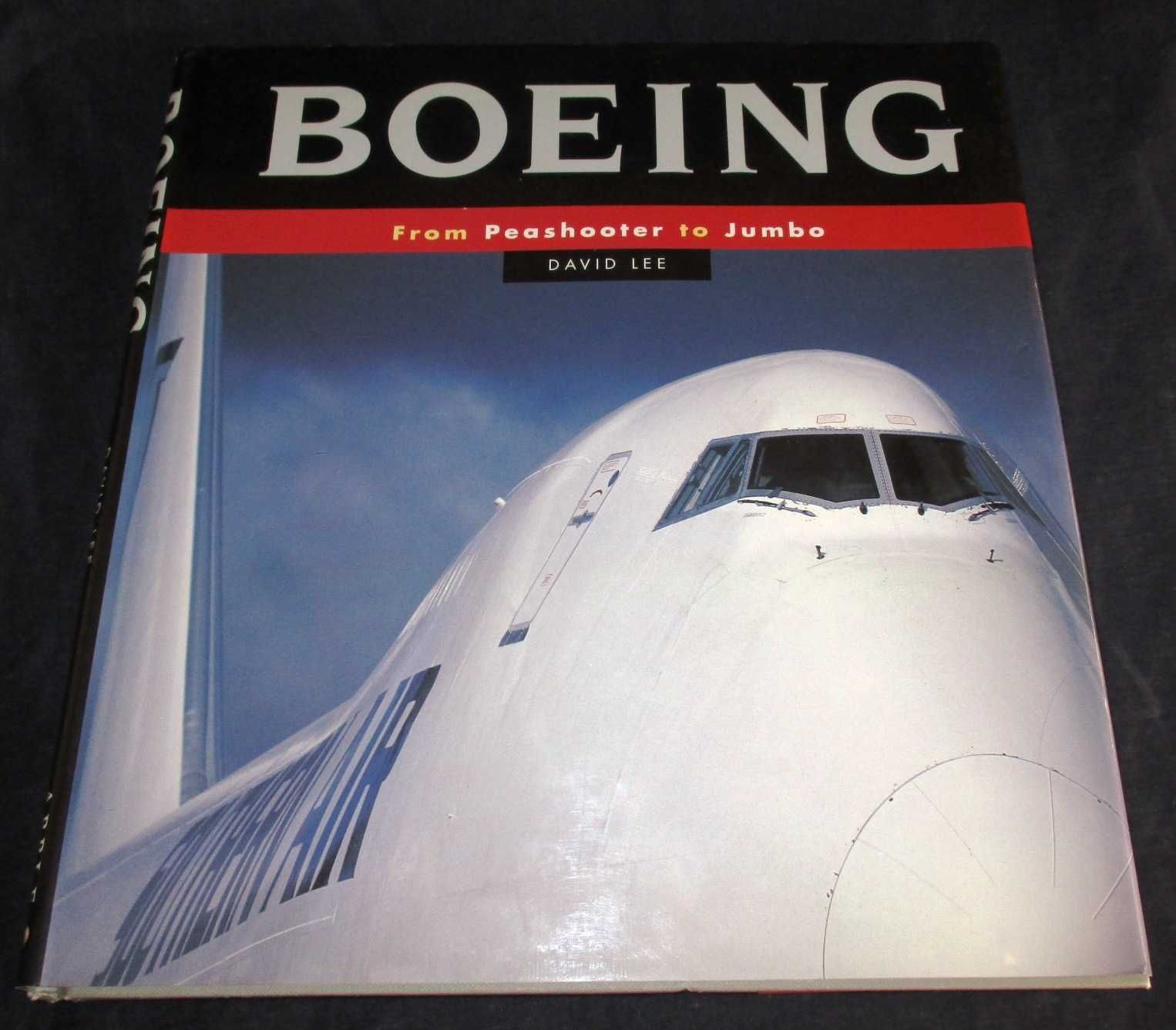 Livro Boeing: From Peashooter to Jumbo David Lee