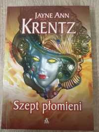 Jayne Ann Krentz - Szept płomieni