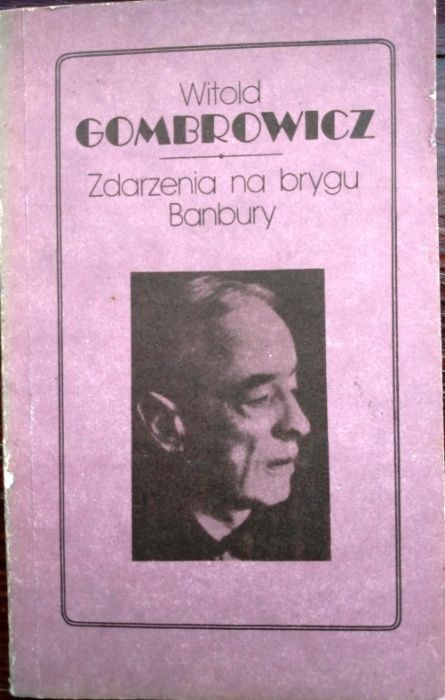 Zdarzenia na brygu Banbury Witold Gombrowicz