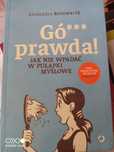 A. Reinwarth: G...o prawda. Jak nie wpadać w pułapki myślowe