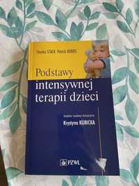 Podstawy intensywnej terapii dzieci Krystyna Kubicka pzwl 2004