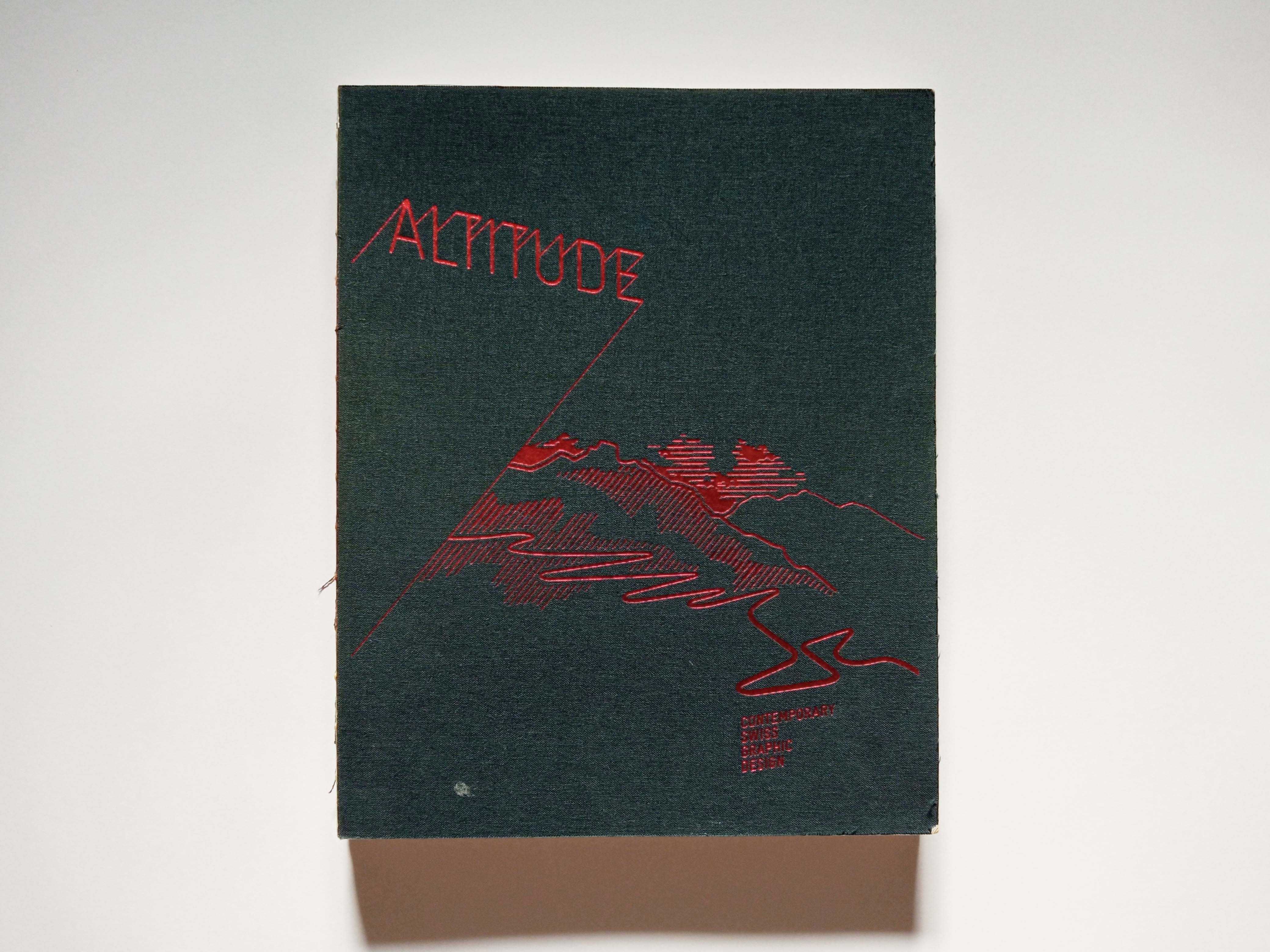 Altitude: Contemporary Swiss Graphic Design