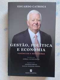 Gestão, Política e economia - Livro de Eduardo Catroga