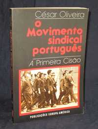 Livro O Movimento sindical português César Oliveira