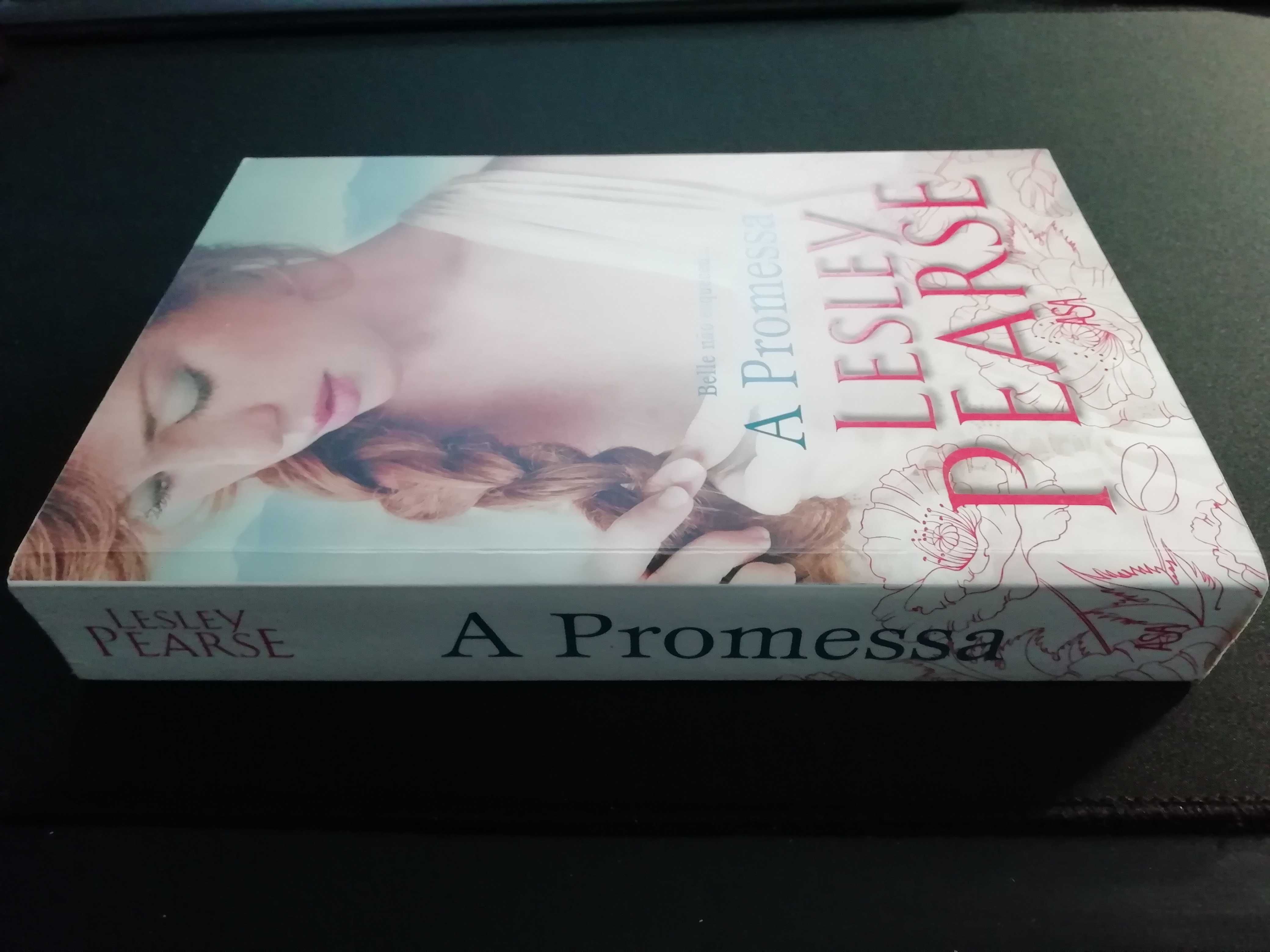 Livro "A promessa", de Lesley Pearse (Parte 2 de "Sonhos Proibidos")
