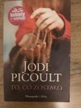 To, co zostało. Jodi Picoult