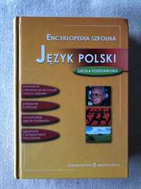 Język polski. Encyklopedia szkolna