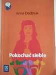Poradnik Pokochać siebie A. Dodziuk