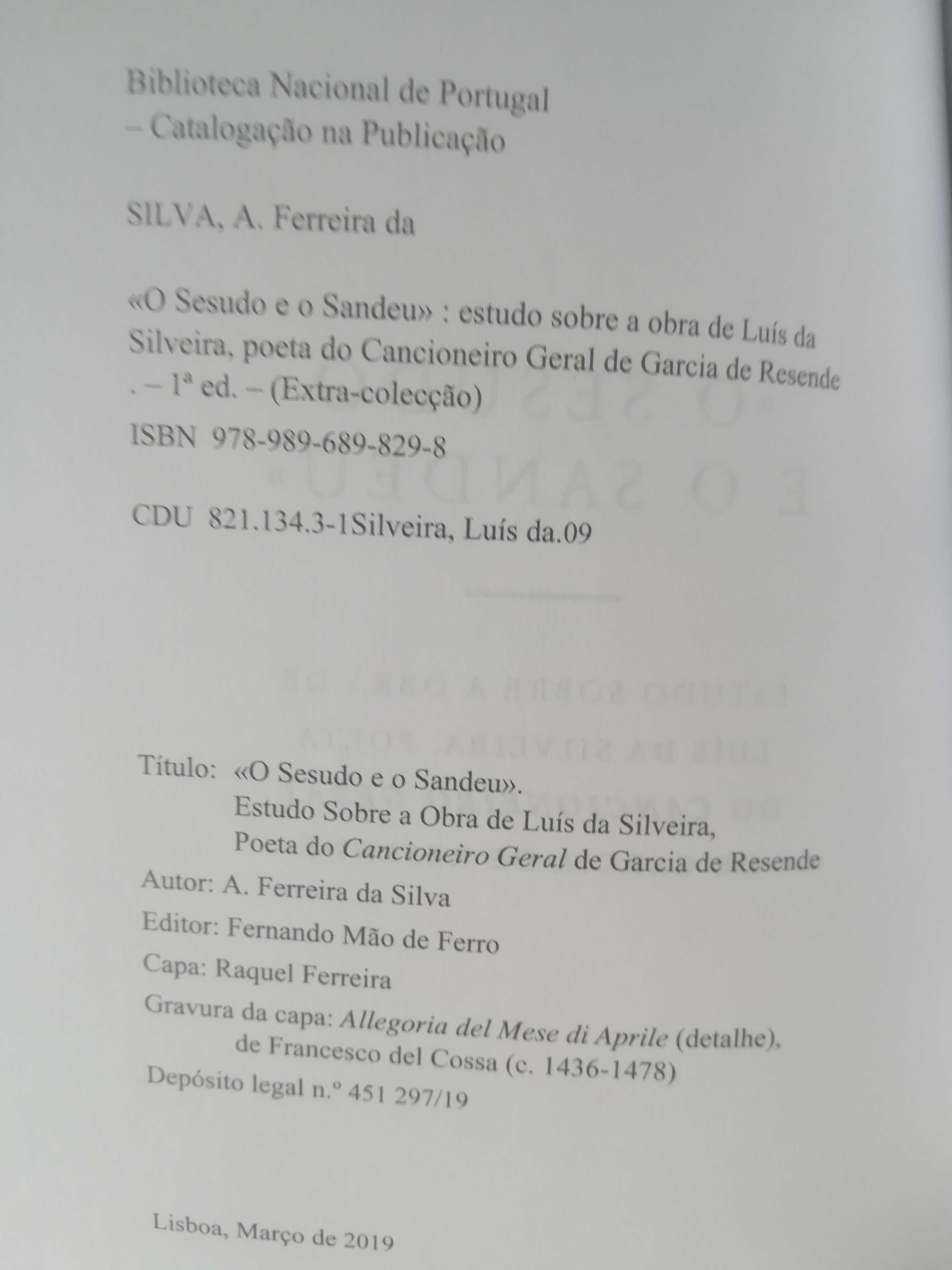 O Sesudo e o Sandeu A. Ferreira da Silva - sobre o Cancioneiro Geral