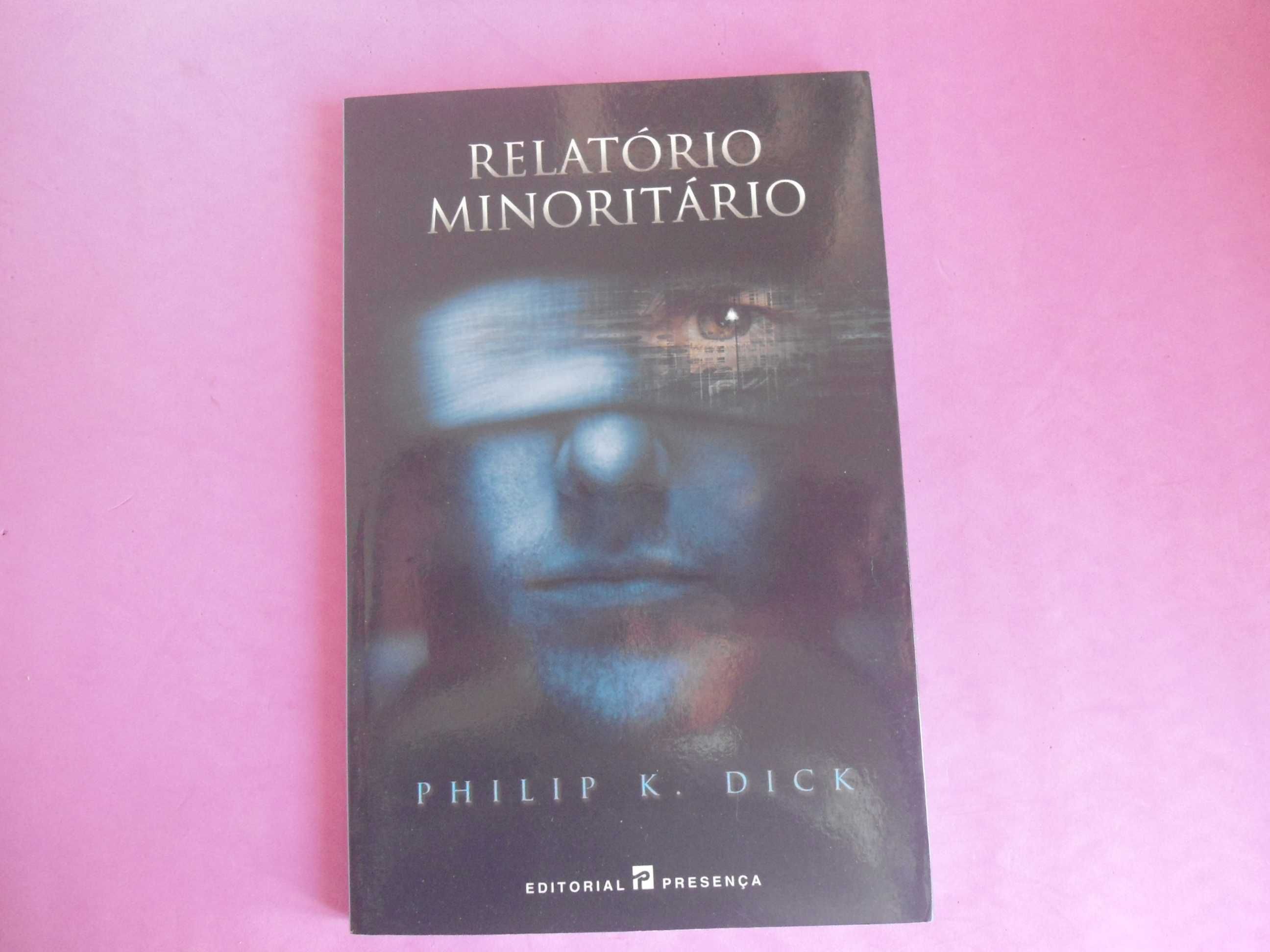 Relatório Minoritário por Philip K. Dick