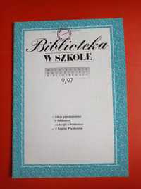 Biblioteka w szkole, nr 9/1997, wrzesień 1997