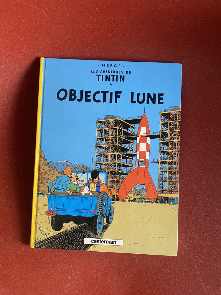 Tintin Objectif Lune e On a Marché Sur La Lune