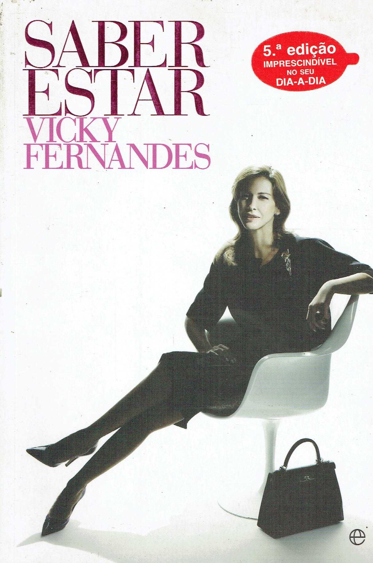 3566

Saber estar 
Vicky Fernandes
