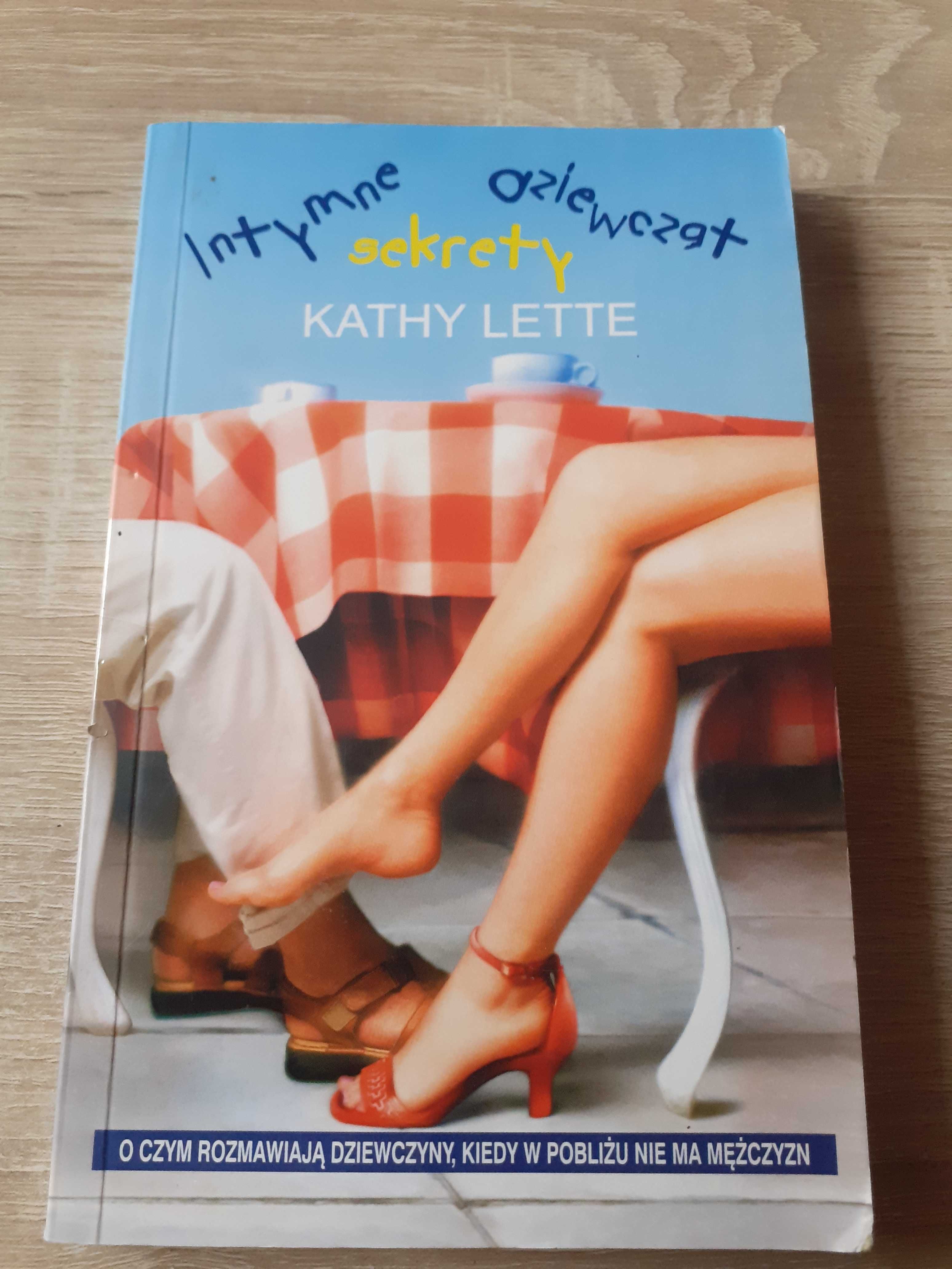 Kathy Lette- Intymne srkrety dziewcząt