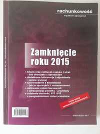 Rachunkowość wydanie specjalne - zamknięcie roku 2015