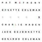 Pat Metheny / Ornette Coleman – "Song X" CD