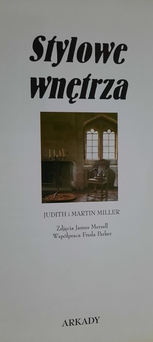 "Stylowe wnętrza" Judith i Martin Miller