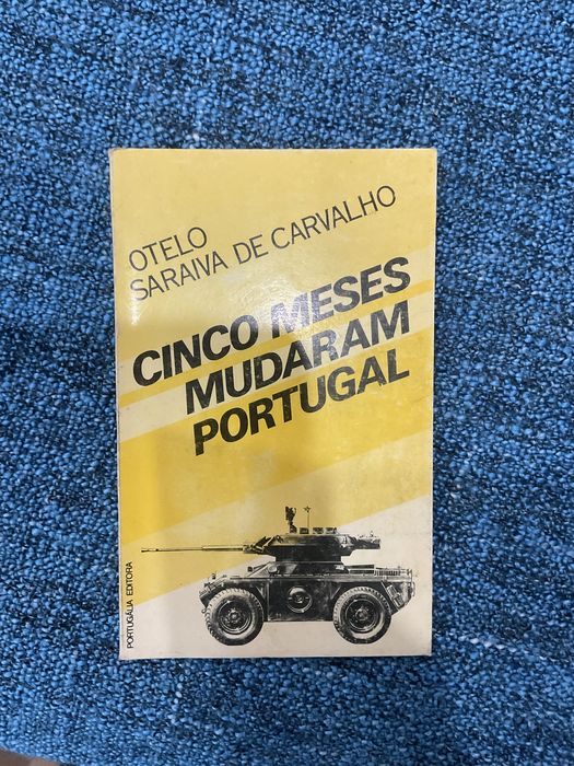 Livro de otelo Saraiva de Carvalho - cinco meses mudaram portugal