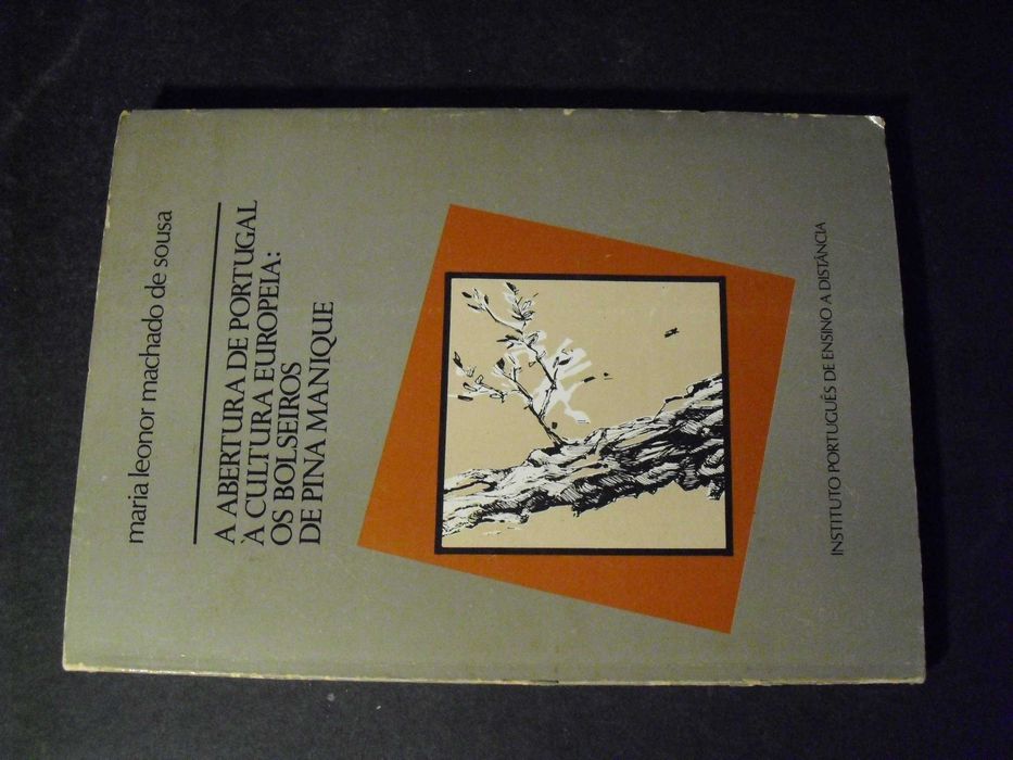 Sousa (Maria Leonor Machado );Abertura de Portugal à Cultura Europeia