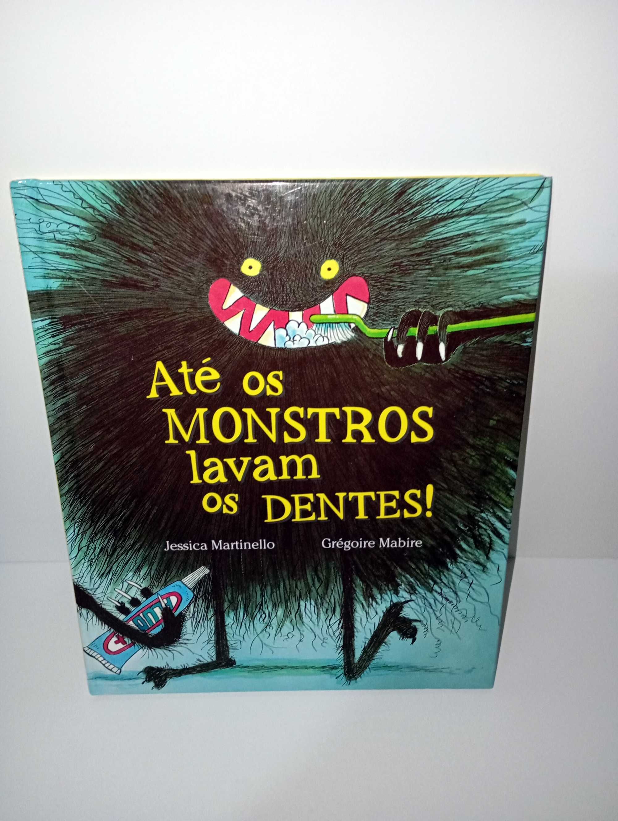 Até os Monstros lavam os dentes!