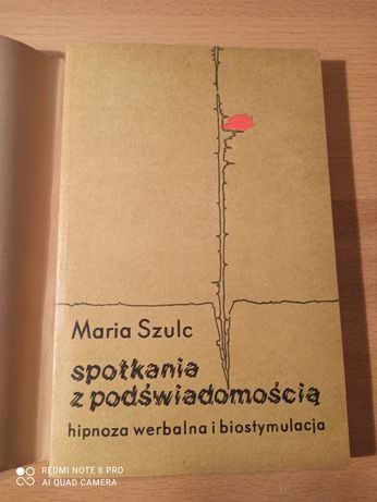Spotkania z Podświadomością Maria Szulc