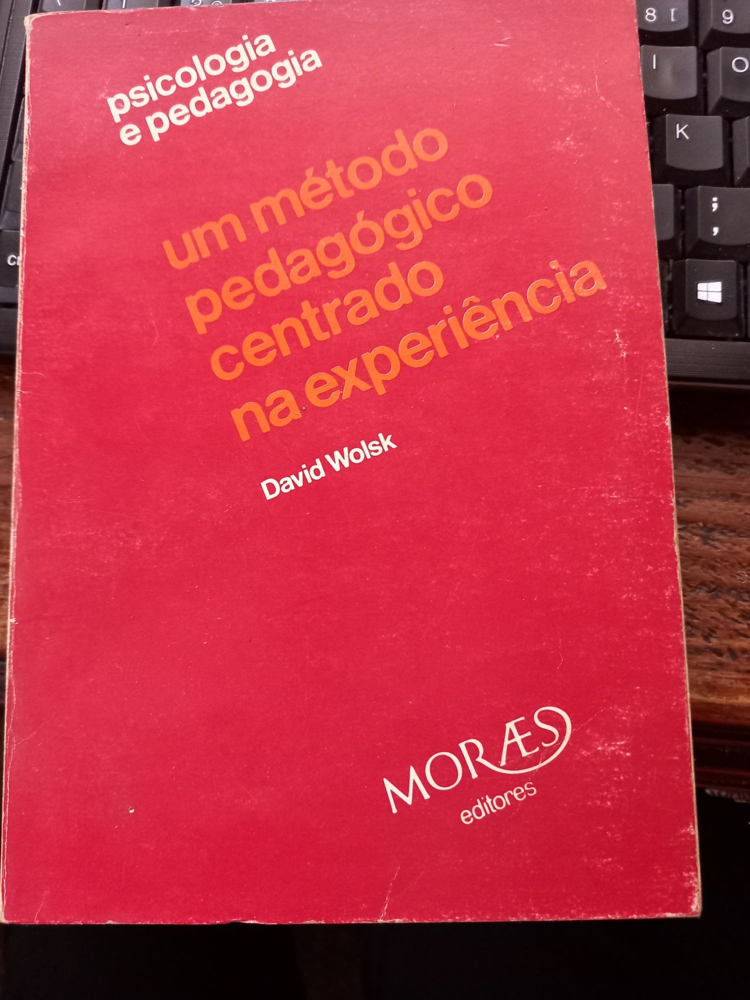 Um método pedagógico centrado na experiência