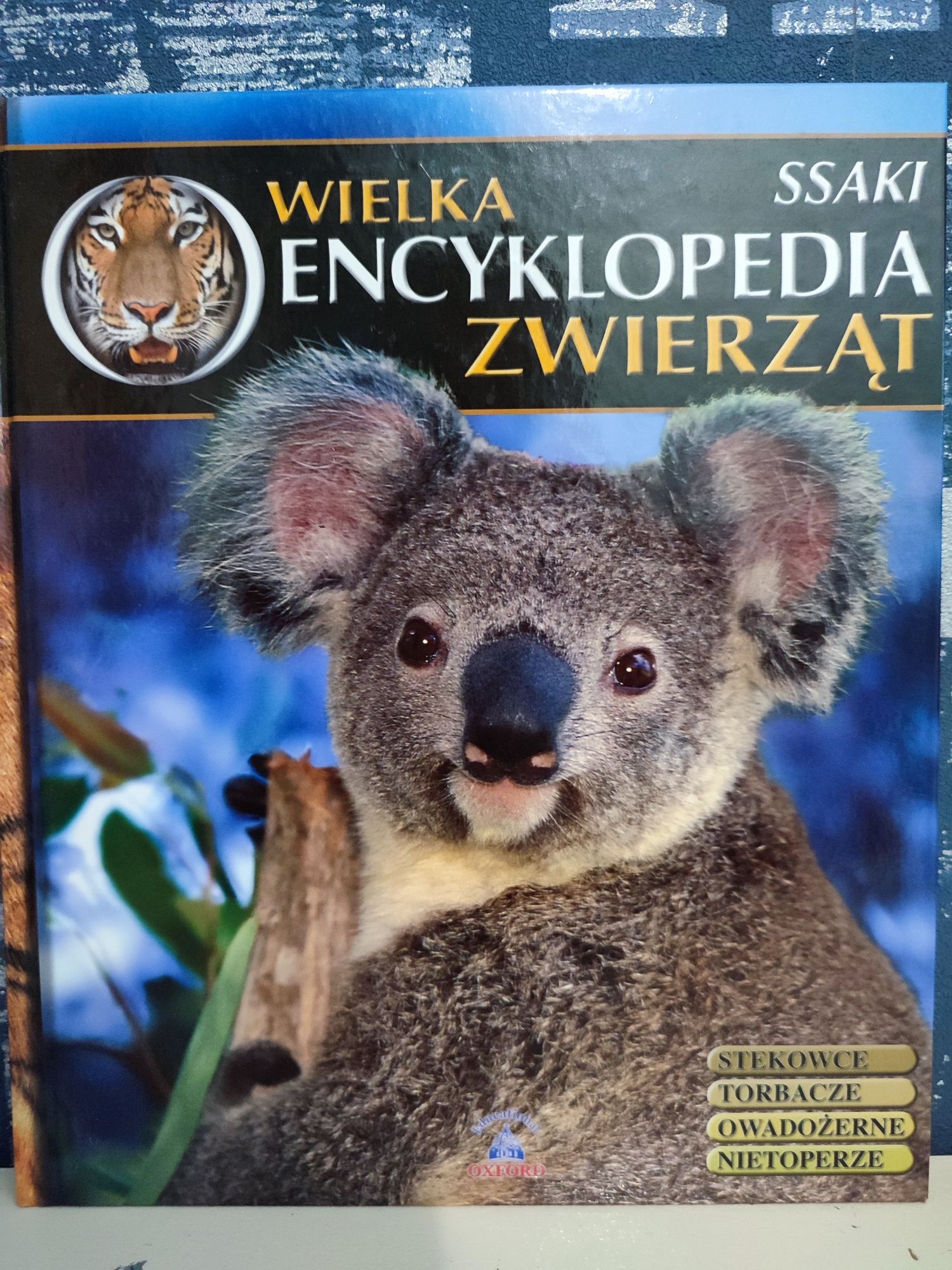 Wielka encyklopedia zwierząt. Ssaki. Tom 1