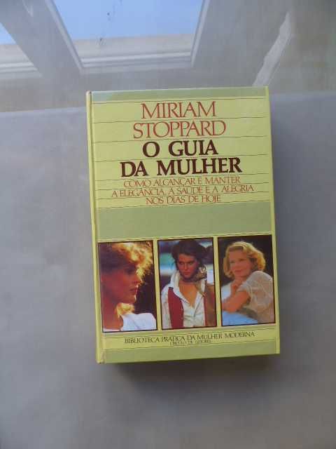 O Guia Da Mulher de Miriam Stoppard