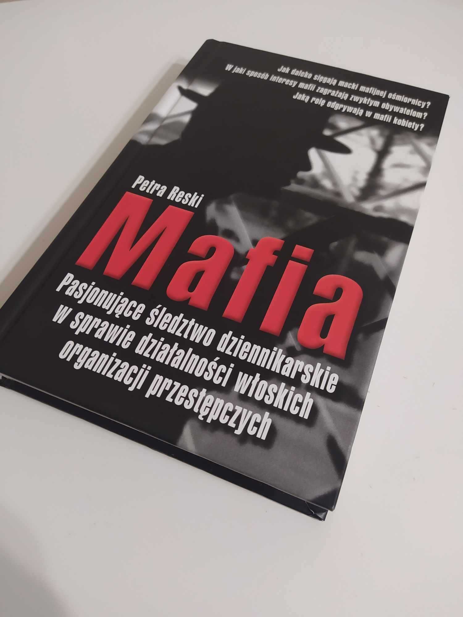 Mafia Pasjonujące śledztwo Petra Reski
